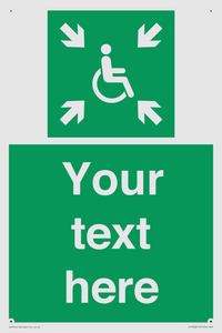 Custom sign safe condition evacuation temporary refuge